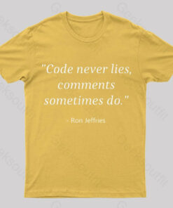 Code Never Lies Geek T-Shirt