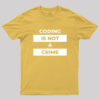 Coding Is Not A Crime Geek T-Shirt