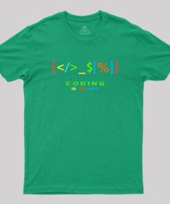 Coding is an Art Geek T-Shirt