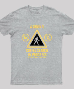 Coffee Seacher In Progress T-Shirt
