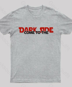 Come To The Dark Side Nerd T-Shirt