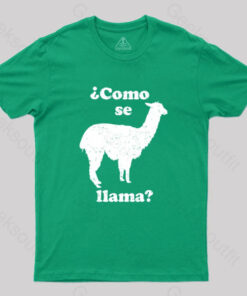 Como Se Llama T-Shirt