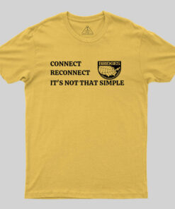 Connect, Reconnect, It’s Not That Simple-Bridges T-Shirt