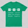 Ctrl Alt Del Quote Nerd T-Shirt