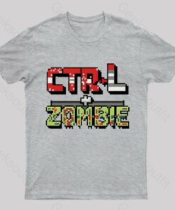 Ctrl + Zombie Geek T-Shirt