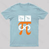 Cute Pi Nerd T-Shirt
