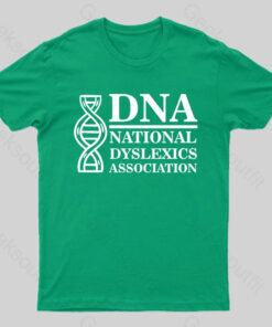 DNA National Dyslexics Association Nerd T-Shirt