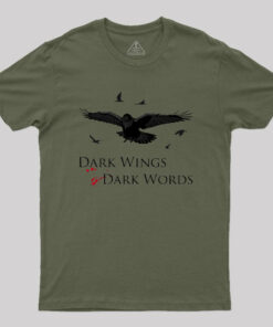 Dark Wings, Dark Words Geek T-Shirt