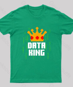 Data King T-Shirt