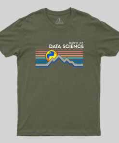 Dawn of Data Science Geek T-Shirt