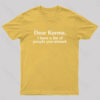 Dear Karma Nerd T-Shirt