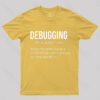 Debugging Definition Bug Coding T-Shirt
