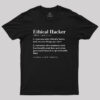Definition of an Ethical Hacker T-Shirt