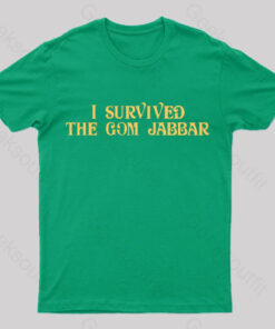 Desert Planet I Survived The Gom Jabbar Geek T-Shirt