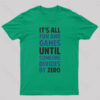 Dividing By Zero Is Not A Game Geek T-Shirt