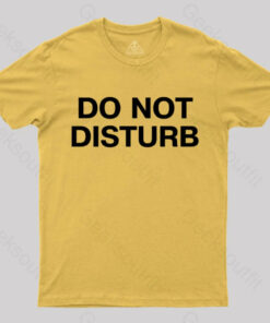 Do Not Disturb Nerd T-Shirt