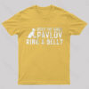 Does The Name Pavlov Ring A Bell Geek T-Shirt