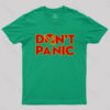 Don’t Panic T-Shirt