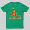 Don’t Tread on Blocks T-shirt