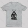 Don’t Trust Anyon Geek T-Shirt