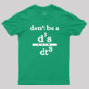 Don’t be a Jerk Humorous Science T-Shirt
