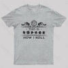 Dungeons & Dragons This is How I Roll T-Shirt