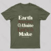 Earth Warriors Unite Let’s Make Everyday Earth Day Nerd T-Shirt