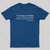 Einstein Quotes Two Things Are Infinite Nerd T-Shirt