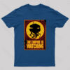 Empire is Watching Probe Droid T-Shirt