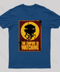 Empire is Watching Probe Droid T-Shirt