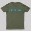 End Of Line Nerd T-Shirt