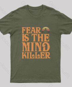 Fear Is The Mind-Killer Nerd T-Shirt