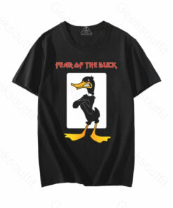 Fear of the duck T-Shirt