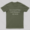 For a Good Time Call Fibonacci Geek T-Shirt