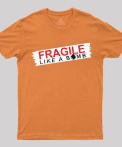 Fragile T-Shirt