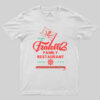 Fratelli’s Family Restaurant T-Shirt