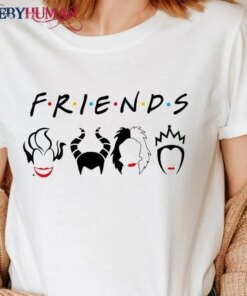 Friends – Villain Disney Classic T-Shirt Unisex Sweatshirt Hoodie