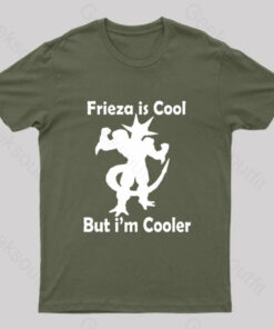 Frieza is Cool But I’m Cooler Geek T-Shirt