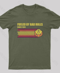 Fueled by Bad Rolls Nerd T-Shirt