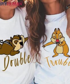 Funny Chip And Dale Double Trouble Classic T-Shirt Unisex Sweatshirt Hoodie