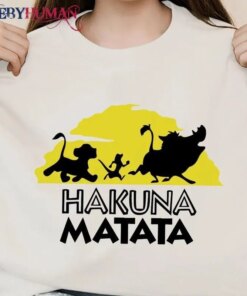 Hukuna Matata – Lion King Disney Classic T-Shirt Unisex Sweatshirt Hoodie