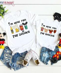 I Am Here For The Snacks I Am Here For The Drinks funny Disney Classic T-shirt, Best Gifts for Disney Lovers