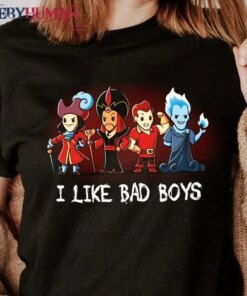 I Like Bad Boys – Villain Disney Classic T-Shirt Unisex Sweatshirt Hoodie