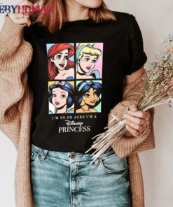 I’M 99 Disney Princess Classic T-Shirt Unisex Sweatshirt Hoodie