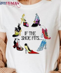 If The Shoe Fits – Villain Disney Classic T-Shirt Unisex Sweatshirt Hoodie