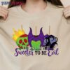 It’S So Much Sweeter To Be Evil Classic T-Shirt Unisex Sweatshirt Hoodie