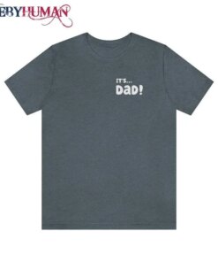 Its Dad That Guys Awesome Back To Back Classic T-Shirt