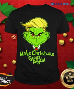 Nice Grinch Trump Make Christmas Great Again Shirt