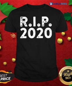 Original R I P 2020 Shirt