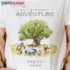 Our Greatest Adventure Begin 2022 Winnie The Pooh Classic T-Shirt Unisex Sweatshirt Hoodie